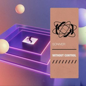 Download track Without Control Soniver