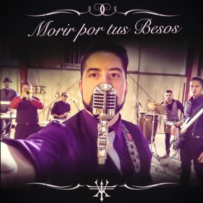 Download track Morir Por Tus Besos Manantial De Fuego