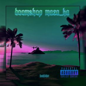 Download track Lo Fi Doomshop Maza... Ka Lookfolse