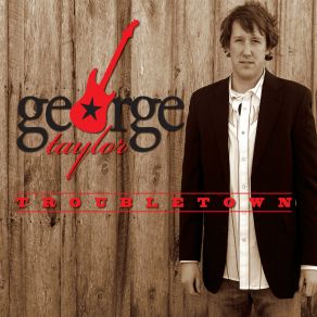 Download track Till It Hurts George Taylor