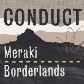 Download track Borderlands Conduct