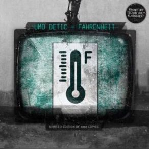 Download track Fahrenheit (Original Mix 1) Umo Detic