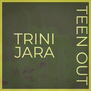 Download track Addition Trini Jara