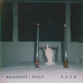 Download track A. A.$. B - 05 ♃ Kamandi And Polo