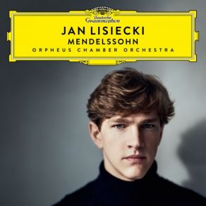 Download track Variations Sérieuses, Op. 54, MWV U156: Variation 1 Orpheus Chamber Orchestra, Jan Lisiecki