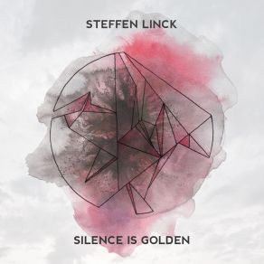 Download track Silence Is Golden (Umami Remix) Steffen Linck