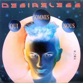 Download track Qui Sommes-Nous (Europe Remix) Desireless