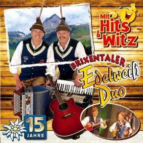 Download track Witz 5 Mit Trinkspruch Brixentaler Edelweiss Duo