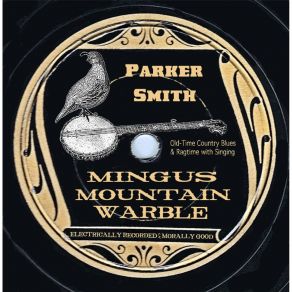 Download track Blue Bird Blues Parker Smith