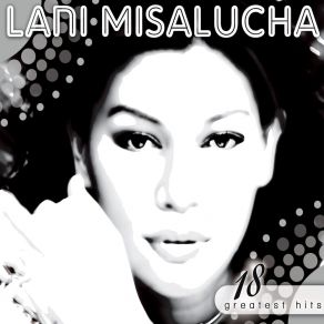 Download track Never, Never, Never Lani Misalucha