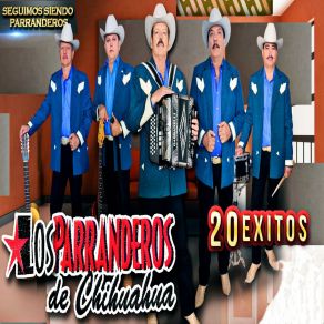 Download track Te Ando Siguiendo Los Pasos Los Parranderos De Chihuahua