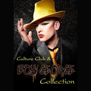 Download track Don't Go Down That Street Culture Club, Boy George