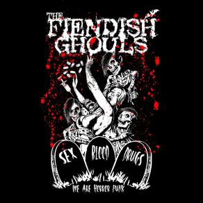 Download track We Are The Fiendish Ghouls The Fiendish Ghouls