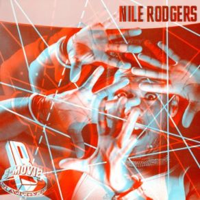 Download track Let's Go Out Tonight Nile Rodgers