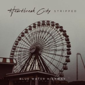 Download track Keep On (Stripped) Blue Water Highway