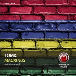 Download track Mauritius (Enertia-Sound Remix) Tomic