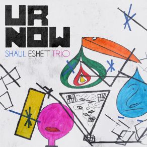 Download track U R Now Shaul Eshet