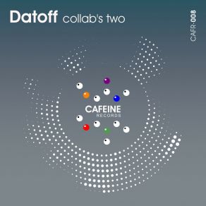 Download track Collab's Two (Original Mix) DATOFF