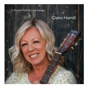 Download track A Pocket Full Of Love Songs Claire Hamill