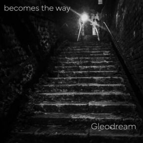 Download track Live Without Gleodream