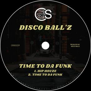 Download track Hip Houze Disco Ball'z