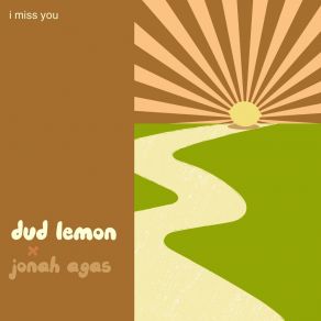 Download track I Miss You (Orange Nights Remix) Dud LemonJonah Agas