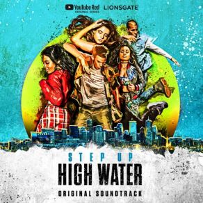 Download track Words I'll Never Say Step Up, High Water