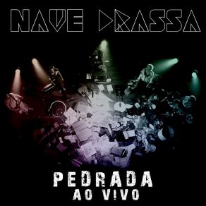 Download track Bora Lá (Ao Vivo) Nave Drassa