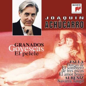 Download track Goyescas: El Pelele Joaquin Achúcarro