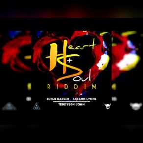 Download track Boom Bam (Heart And Soul Riddim) Bunji GarlinHeart