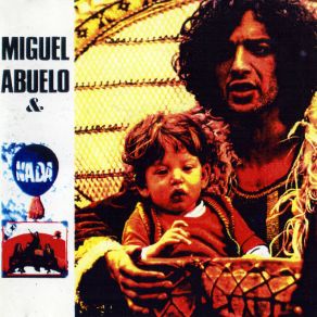 Download track Tirando Piedras Al R? O Nada, Miguel Abuelo