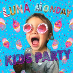 Download track Where Could My Binky Be Luna Monday