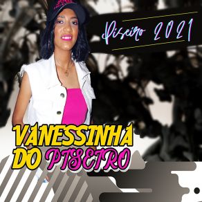 Download track Vaqueirinha Do Interior Vanessinha Do Piseiro