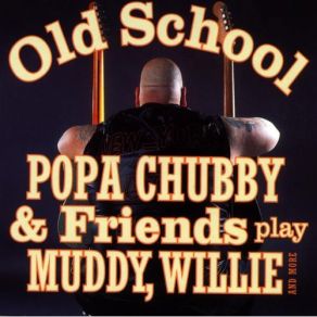 Download track Low Down Ways Popa Chubby, Oliver Shanti