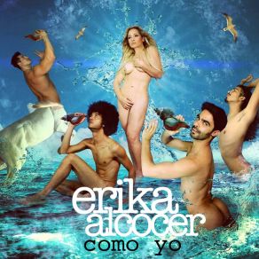 Download track Como Yo Erika Alcocer