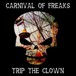 Download track Loony Bin Trip The ClownJohnny Slash