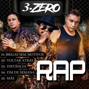 Download track Brigas Sem Motivos Grupo 3. Zero