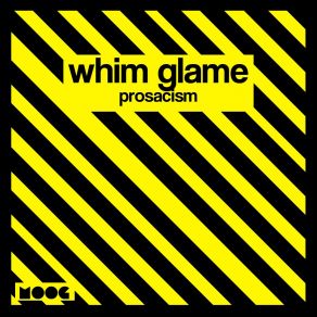 Download track Prosacism Whim Glame