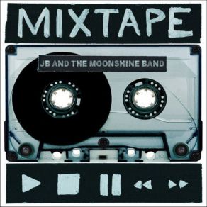 Download track Mess Outta Me Jb, The Moonshine Band