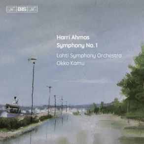 Download track Symphony No. 1: II. 116–120 Okko Kamu, Sinfonia Lahti