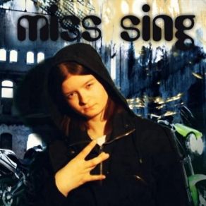 Download track Je Rap Ma Tristesse Miss Sing