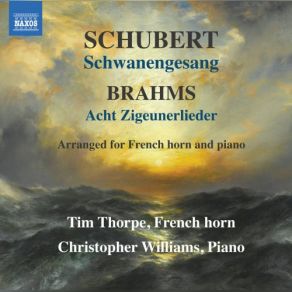 Download track Schwanengesang, D. 957 (Arr. T. Thorpe For Horn & Piano): No. 7, Abschied Chris Williams, Tim Thorpe