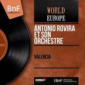 Download track Valencia Antonio Rovira Et Son Orchestre