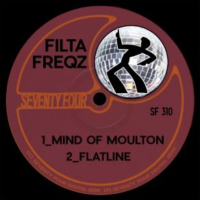 Download track Mind Of Moulton Filta Freqz