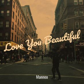 Download track Love Lost MANNEO