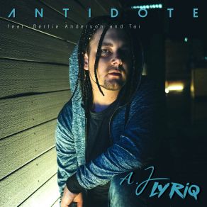 Download track Antidote (GTB Remix) A. J LyriqTai, Bertie Anderson