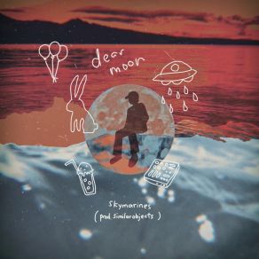 Download track Dear Moon Skymarines