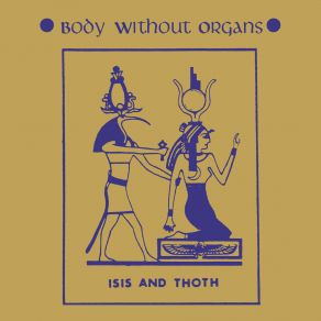 Download track Alchemy I Body Without Organs