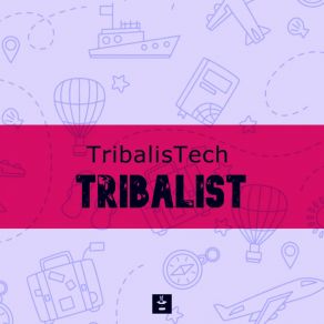 Download track TribalisTech (Extended Mix) Tribalist