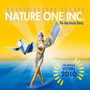 Download track The Flag Keeps Flying (Woody Van Eyden Original Dub Mix) Nature One Inc.